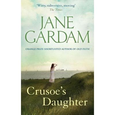 Crusoe's Daughter, Taschenbuch von Jane Gardam, Little, Brown Book Group