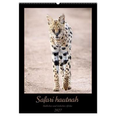 Safari hautnah - Südliches und östliches Afrika (Wandkalender 2027 DIN A2 hoch), CALVENDO Monatskalender