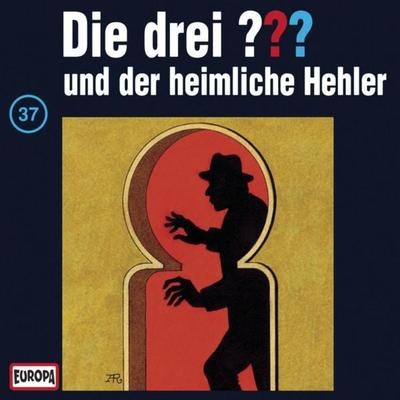 Folge 37: Die drei ??? und der heimliche Hehler - , Audio, 4064066644574