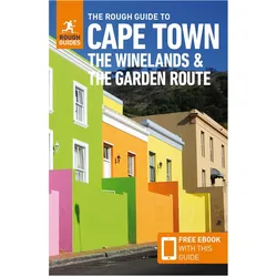 The Rough Guide to Cape Town, Winelands & Garden Route (Travel Guide with Free Ebook), Sachbücher von Collectif, Rough Guides