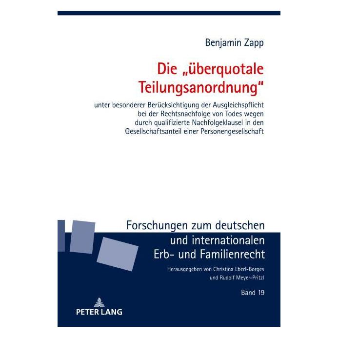 Peter Lang Die 'berquotale Teilungsanordnung' (Deutsch, Hardcover, Benjamin Zapp) (55775094)