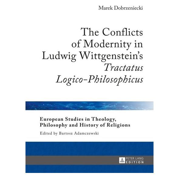 Peter Lang Dobrzeniecki:The Conflicts of Modernity (Englisch, Hardcover, Marek Dobrzeniecki) (67838104)