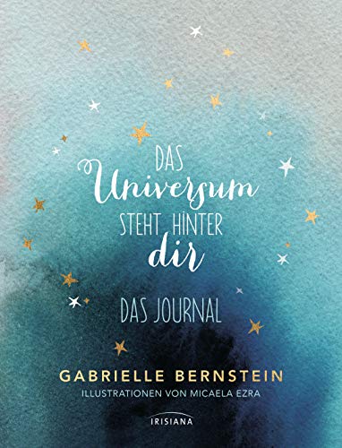 Gabrielle Bernstein - Das Universum steht hinter dir: Das Journal - Preis vom 11.10.2026 15:43:13 h