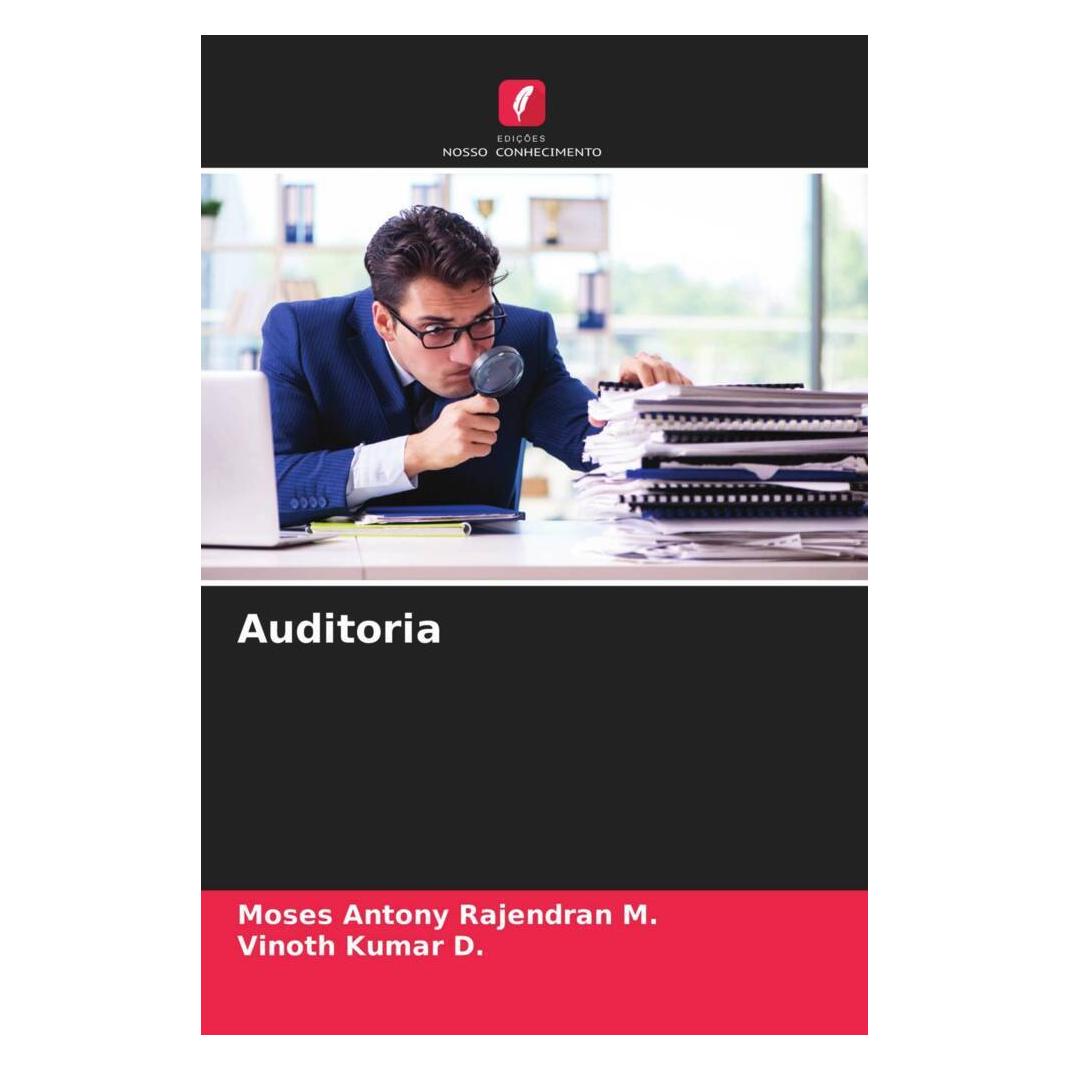 Edicoes Nosso Conhecimento Auditoria (Softcover, Moses Antony Rajendran M., Vinoth Kumar D.) (51458897)