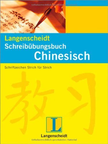 Tianshu Lü - Langenscheidt Schreibübungsbuch Chinesisch: Schriftzeichen Strich für Strich - Preis vom 10.10.2026 11:48:34 h