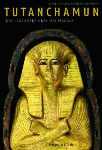 Zahi Hawass - Tutanchamun: Das legendäre Grab des Pharao - Preis vom 11.10.2026 03:10:56 h