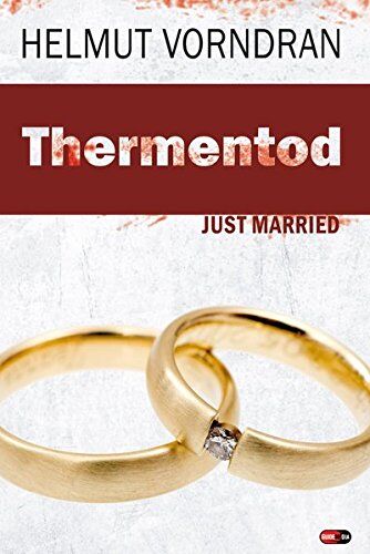 Helmut Vorndran - Thermentod: Folge 3: Just Married - Preis vom 30.09.2026 22:30:23 h