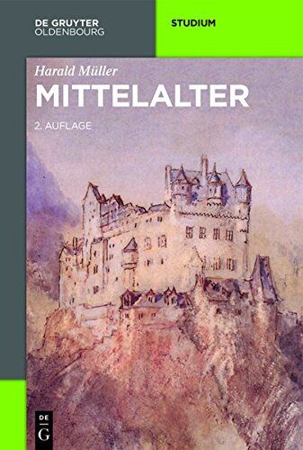 Harald Müller - Mittelalter (Akademie Studienbücher - Geschichte) - Preis vom 12.10.2026 11:37:12 h