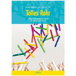 Tolles Rohr - Boomwhacker-Spiele, Fachbücher von Michael Widmer, Stephan Uhr