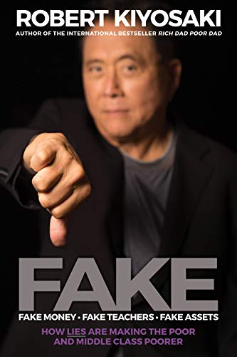 Kiyosaki, Robert T. - FAKE: Fake Money, Fake Teachers, Fake Assets (Plata) - Preis vom 10.10.2026 11:48:34 h