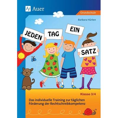 Jeden Tag ein Satz - Klasse 3/4, Set von Barbara Hürten,Nicola Pronobis, Auer Verlag in der AAP Lehrerwelt GmbH, 978-3-403-07599-8