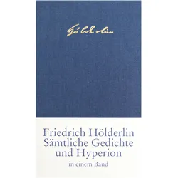 Sämtliche Gedichte und Hyperion, Belletristik von Friedrich Hölderlin