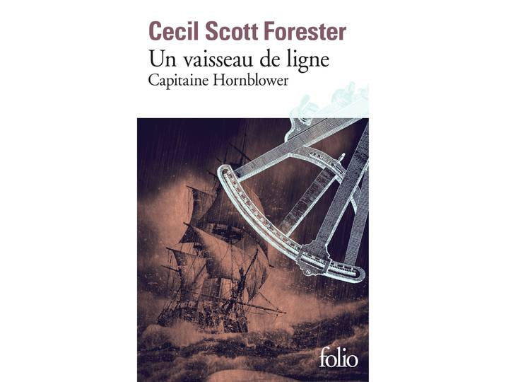 Capitaine Hornblower - Tome 2 : Un vaisseau de ligne - Capitaine Hornblower (Poche)