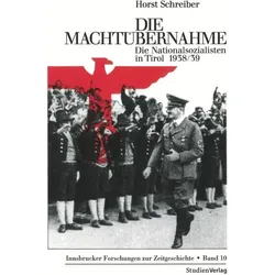 Die Machtübernahme, Fachbücher von Horst Schreiber