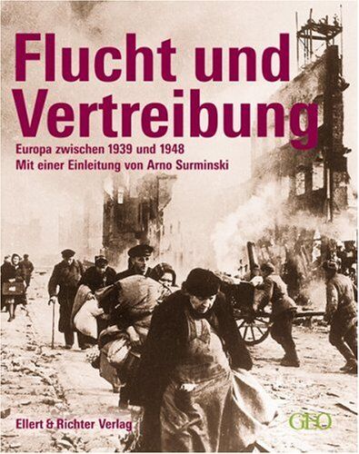 Flucht und Vertreibung. Europa zwischen 1939 und 1948 - Preis vom 13.10.2026 19:28:25 h