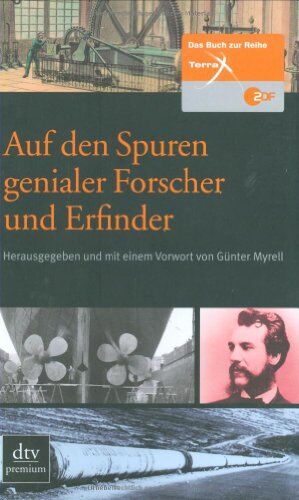 Günter Myrell - Auf den Spuren genialer Forscher und Erfinder: Das Buch zur ZDF-Reihe >Terra X - Preis vom 15.10.2026 23:06:25 h