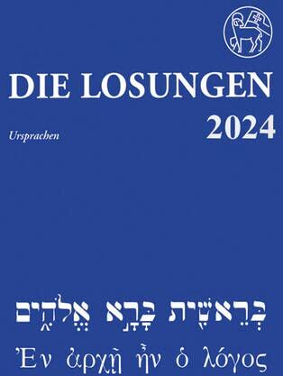 Herrnhuter Brüdergemeine - Die Losungen in der Ursprache 2024 - Preis vom 09.10.2026 07:28:09 h