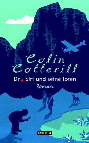 Colin Cotterill - Dr. Siri und seine Toten -: Roman - Preis vom 04.10.2026 03:51:26 h