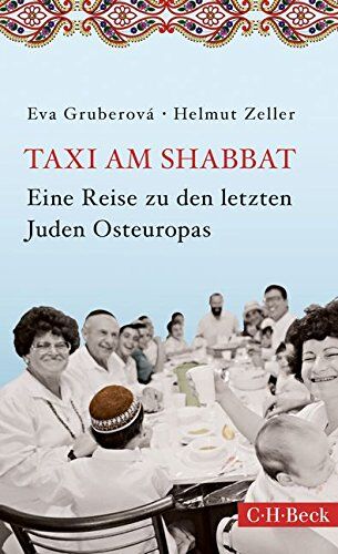 Eva Gruberová - Taxi am Shabbat: Eine Reise zu den letzten Juden Osteuropas - Preis vom 09.10.2026 07:28:09 h