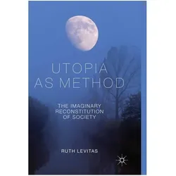 Utopia as Method, Fachbücher von R. Levitas