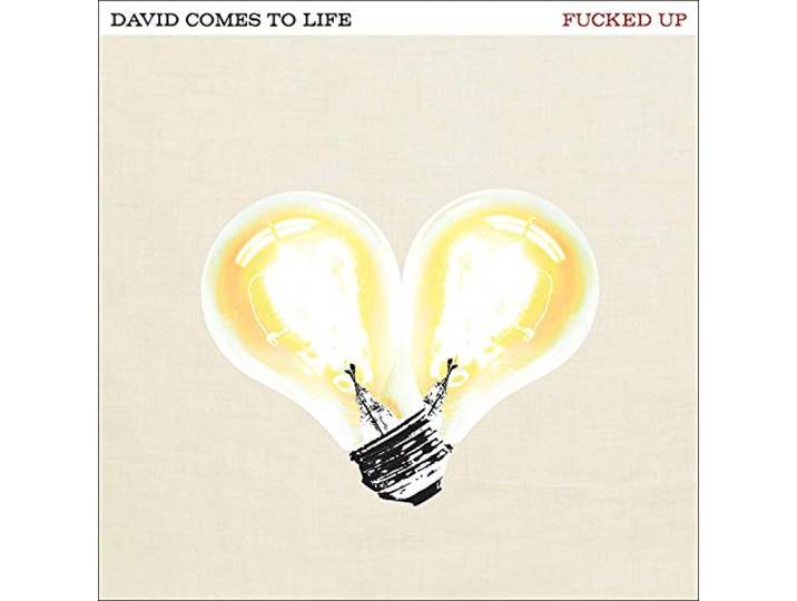 Fucked Up - David Comes To Life