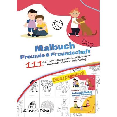 KitaFix Malbuch Freunde und Freundschaft, Taschenbuch von Sandra Plha, Tredition, 978-3-384-20696-1