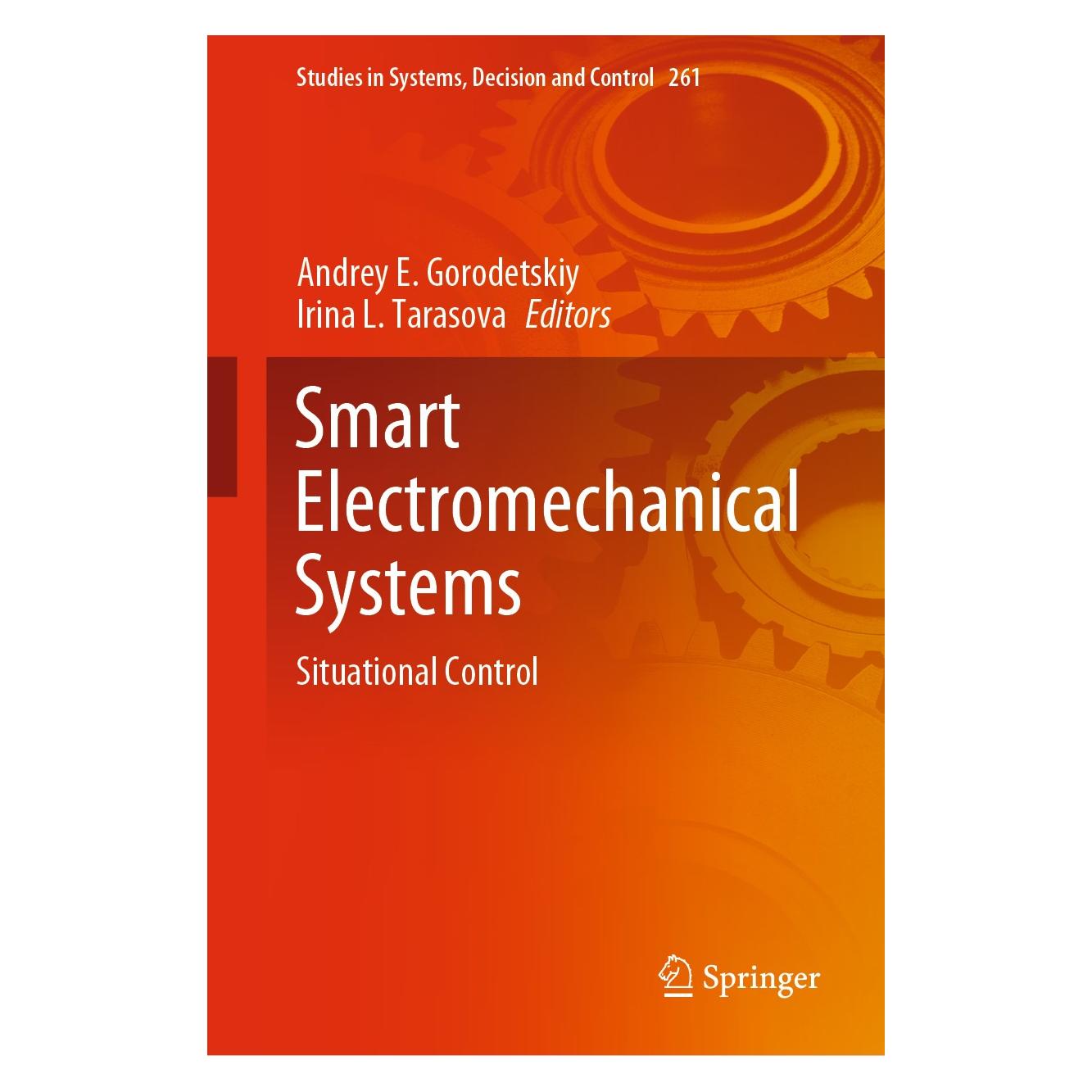 Springer Smart Electromechanical Systems (Englisch, Hardcover, Andrey E. Gorodetskiy, Irina L. Tarasova) (9783030327095)