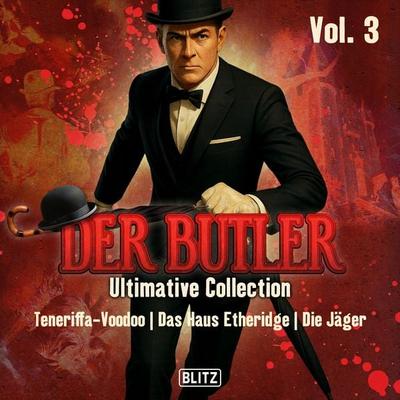 Der Butler - Ultimative Collection Vol. 3 - Andreas Zwengel, Audio, 9783689845629