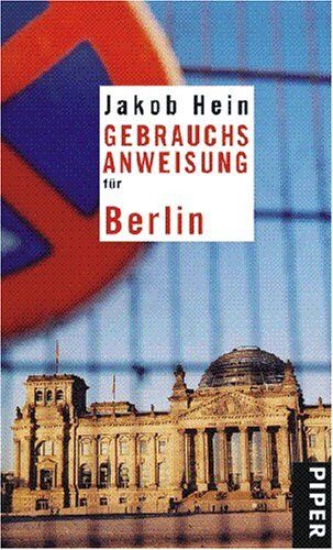 Jakob Hein - Gebrauchsanweisung für Berlin - Preis vom 04.10.2026 03:51:26 h