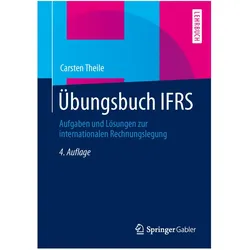 Übungsbuch IFRS, Fachbücher von Carsten Theile