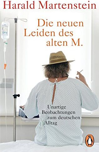 Harald Martenstein - Die neuen Leiden des alten M.: Unartige Beobachtungen zum deutschen Alltag - Preis vom 16.10.2026 11:41:07 h
