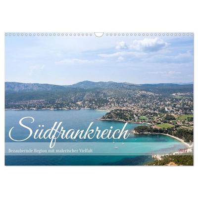 Südfrankreich - Bezaubernde Region mit malerischer Vielfalt (Wandkalender 2027 DIN A3 quer), CALVENDO Monatskalender