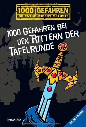 Fabian Lenk - 1000 Gefahren bei den Rittern der Tafelrunde - Preis vom 13.10.2026 11:25:28 h