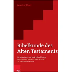 Rösel:Bibelkunde des Alten Testaments, Fachbücher von Martin, Rösel, Martin Rösel