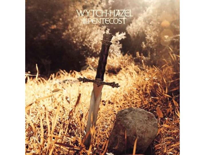 Wytch Hazel - III: Pentecost