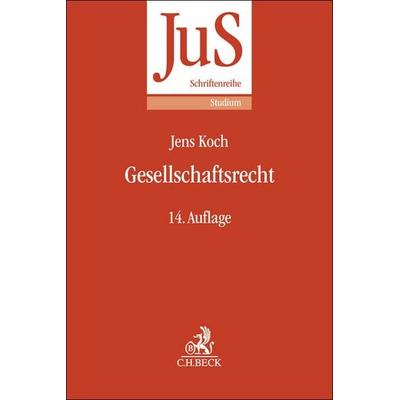 Gesellschaftsrecht, Taschenbuch von Jens Koch, C.H. Beck, 978-3-406-83898-9