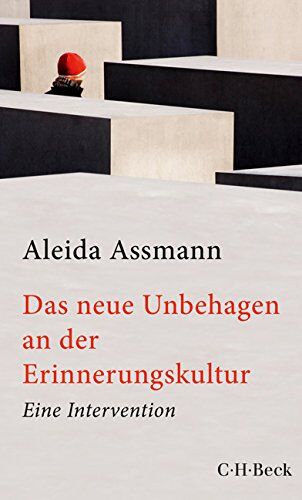 Aleida Assmann - Das neue Unbehagen an der Erinnerungskultur: Eine Intervention - Preis vom 09.10.2026 07:28:09 h