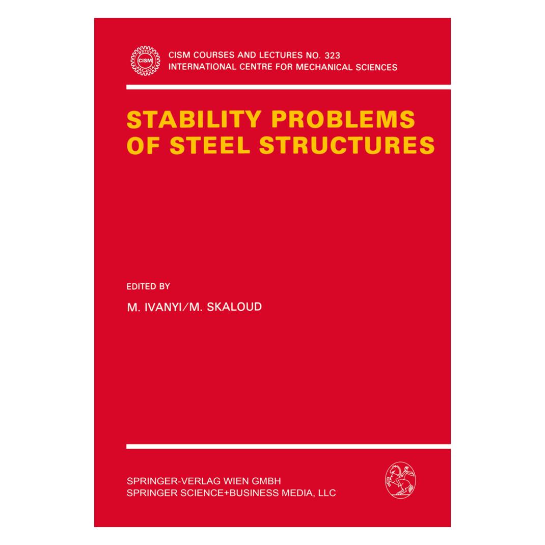 Springer Stability Problems of Steel Structures (Englisch, Softcover, M. Ivanyi, M. Skaloud) (55552601)