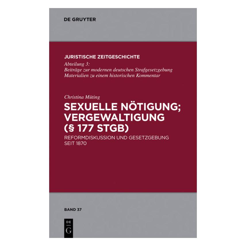 De Gruyter Müting,C.:Sexuelle NötigungVergewaltig (67766499)