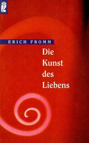 Erich Fromm - Die Kunst des Liebens. - Preis vom 10.10.2026 11:48:34 h