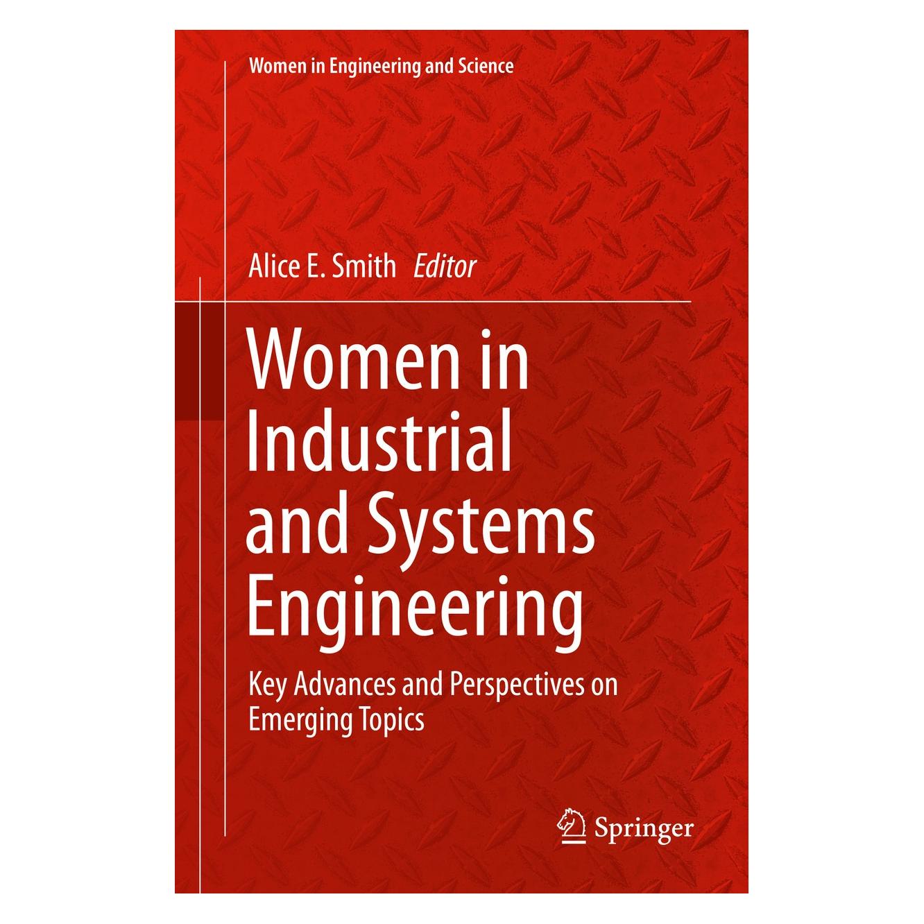 Springer Women in Industrial and Systems Engineering (Englisch, Hardcover, Alice E. Smith) (9783030118655)