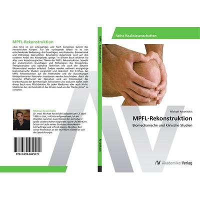 MPFL-Rekonstruktion, Taschenbuch von Michael Arvanitakis, AV Akademikerverlag, 978-3-639-46257-9