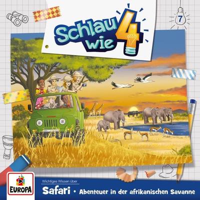Folge 07: Safari – Abenteuer in der afrikanischen Savanne - Alexandra Frank,Verena Carl, Audio, 4064066630867