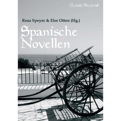 Spanische Novellen, Taschenbuch von , EHV Academicpress, 978-3-86741-550-7
