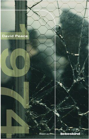 David Peace - 1974 - Preis vom 09.10.2026 07:28:09 h