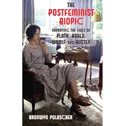 The Postfeminist Biopic, Fachbücher von B. Polaschek