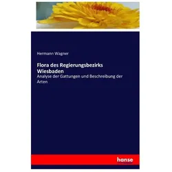 Flora des Regierungsbezirks Wiesbaden, Fachbücher von Hermann Wagner