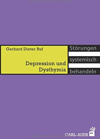 Gerhard Ruf - Depression und Dysthymia (Störungen systemisch behandeln) - Preis vom 10.10.2026 11:48:34 h