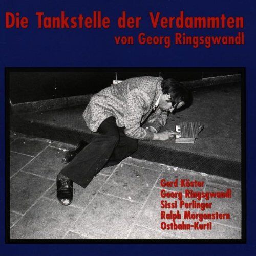 Ringsgwandl - Die Tankstelle der Verdammten - Preis vom 11.10.2026 23:13:37 h