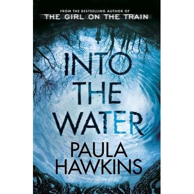 Into the Water, Taschenbuch von Paula Hawkins, Transworld Publ. Ltd UK